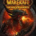 World Of Warcraft: Cataclysm